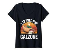Womens I Travel for Calzone Foodie Adventure Lovers Italian Cuisine V-Neck T-Shirt