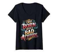 Womens I was Born with A Bad Attitude Sarcastic Personality |- V-Neck T-Shirt