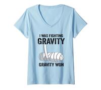 Women's I was Fighting Gravity Gravity Won Broken Hand Broken Arm V-Neck T-Shirt