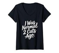 Women's I was Normal 2 Cats Ago V-Neck T-Shirt
