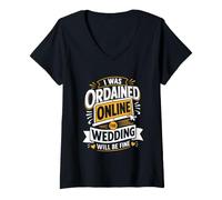 Women's I was Ordained Online The Wedding Will Be Fine V-Neck T-Shirt