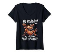 Womens I was Told to Check My Attitude I Did It's Still There Moose V-Neck T-Shirt