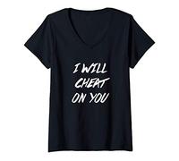 Womens I Will Cheat On You V-Neck T-Shirt
