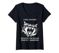 Women's I Will Succeed Because I Am Insane Cat Japanese V-Neck T-Shirt