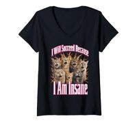Women's I Will Succeed Because I Am Insane Cat Lightning Fire Meme V-Neck T-Shirt