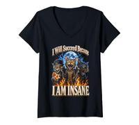Women's I Will Succeed Because I Am Insane Cat Pizza Fire Meme V-Neck T-Shirt