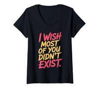 Womens I Wish Most of You Didn't Exist Introvert Social Quiet - V-Neck T-Shirt