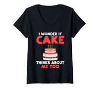 Womens I wonder if Cake thinks about me too Snack Baking Cake V-Neck T-Shirt