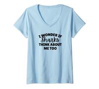 Womens I Wonder If Sharks Think About Me Too V-Neck T-Shirt