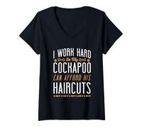 Womens I Work Hard So My Cockapoo Can Afford His Haircuts V-Neck T-Shirt
