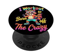 Womens I Workout To Burn Off The Crazy Raccoon Trash Panda PopSockets Adhesive PopGrip