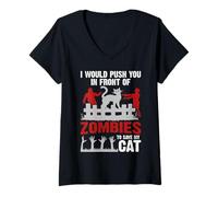 Womens I Would Push You in Front of Zombie to Save My Cat Pet Lover V-Neck T-Shirt