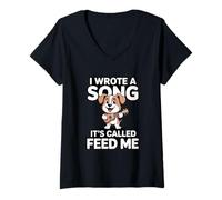 Women's I Wrote A Song It's Called Feed Me Dog V-Neck T-Shirt