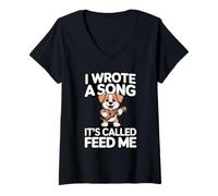 Women's I Wrote A Song It's Called Feed Me Dog V-Neck T-Shirt