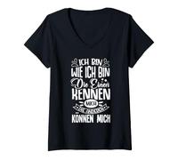 Women's Ich bin wie ich bin die einen kennmich V-Neck T-Shirt