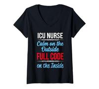 Women's ICU Nurse Calm on the Outside Full Code on the Inside V-Neck T-Shirt