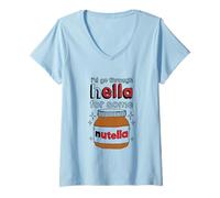 Womens I'd Go Through Hella For Some Nutella Apparel V-Neck T-Shirt
