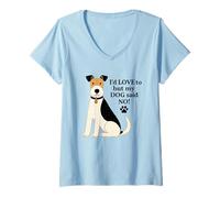 Womens I'd Love To But My Dog Said No V-Neck T-Shirt