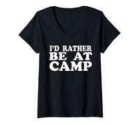 Womens I'd Rather Be At Camp Men Women Summer Camping V-Neck T-Shirt