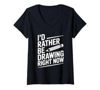 Womens I'd Rather Be Drawing Right Now Creative Artist V-Neck T-Shirt