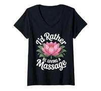 Women's Id Rather Be Giving A Massage Funny Masseuse Lotus V-Neck T-Shirt