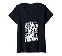 Womens If a Clown Farts Does It Smell Funny? Hilarious Joke V-Neck T-Shirt