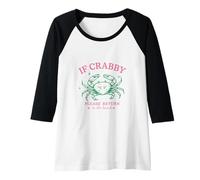 Womens IF CRABBY, PLEASE RETURN TO THE BEACH, Cute Crab,Retro Vibes Raglan Baseball Tee