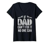 Women's If Dad Can't Fix It No One Can | Dad, Funny Fathers Day V-Neck T-Shirt