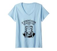Womens If Genghis Khan So Khan You Funny Pun Hilarious Motivational V-Neck T-Shirt
