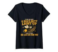 Women's If God Can Make A Bug’s Butt Light Up Christian Funny V-Neck T-Shirt