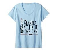 Womens If grandpa can't fix it no one can funny pap Father's Day V-Neck T-Shirt