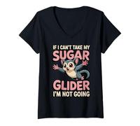 Women's If I Can't Take My Sugar Glider Animal Cute Sugar Glider V-Neck T-Shirt
