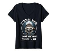Womens If I Ever Get Rabies You're High On My Bitin' List Raccoon V-Neck T-Shirt
