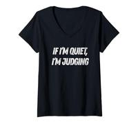 Women's If I’m Quiet I, Am Judging Sarcastic Introvert Antisocial V-Neck T-Shirt