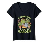 Womens If I'm Missing Check The Garden Gardener Plants - V-Neck T-Shirt