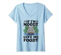 Womens If I'm Moody Give Me Foody Hippo Funny Hungry Hippopotamus V-Neck T-Shirt
