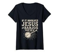 Women's If It Involves Jesus and Banjos Count Me in V-Neck T-Shirt