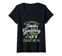 Women's If It Involves Jesus and Gardening Count Me in V-Neck T-Shirt