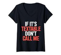Womens If It's Textable Don't Call Me Introvet Phone Joke |- V-Neck T-Shirt