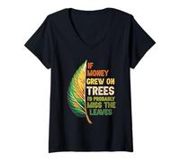 Women's If Money Grew On Trees Western Leaf Dk. V-Neck T-Shirt