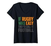 Womens If Rugby was Easy They'd Call It Football V-Neck T-Shirt