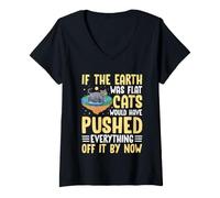 Women's If The Earth was Flat Cats Would Have Pushed Everything Off V-Neck T-Shirt