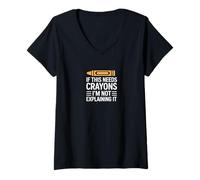 Women's If This Needs Crayons Im Not Explaining It V-Neck T-Shirt