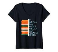 Women's If We Can Ban Books We Can Ban Assault Rifles Gun Control V-Neck T-Shirt