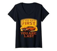Womens If You Ain't First You Are Last Race Week Motorsport Racing V-Neck T-Shirt