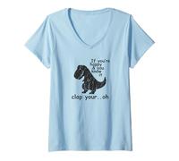 Womens If you are happy and know it, clap your Oh - V-Neck T-Shirt
