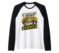 Womens If You Ate Today Thank A Farmer Graphic Gift Farmer Raglan Baseball Tee