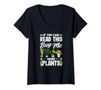 Womens If You Can Read This Buy Me More Plants Funny Gardening V-Neck T-Shirt
