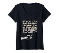 Women's If You Can Read This I was Forced Put My Book Down Graphic V-Neck T-Shirt