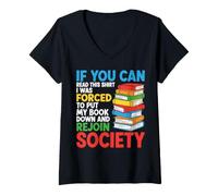 Women's If You Can Read This I was Forced to Put My Book Down Funny V-Neck T-Shirt
